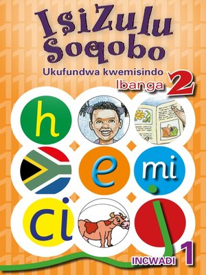 cover image of Isizulu Soqobo (Phonic Prog) Grade 2 Workbook 1